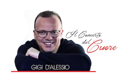 Il Concerto del Cuore 2018: Gigi d’Alessio